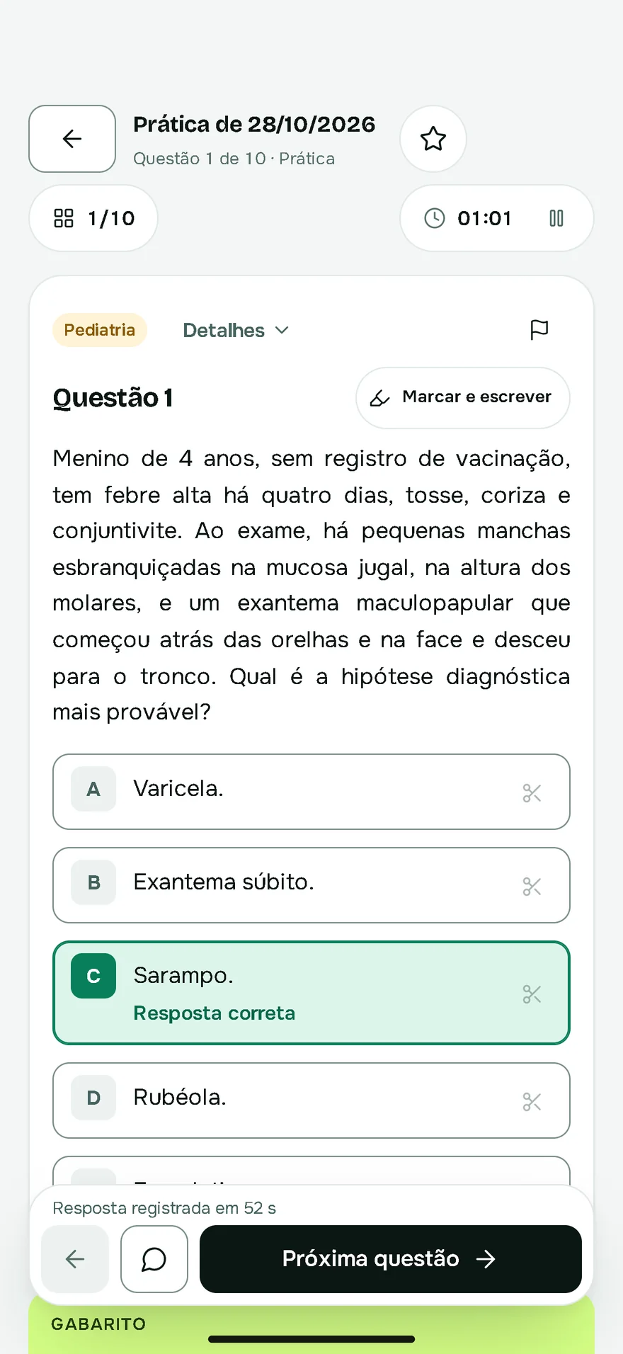 Questão de sarampo respondida no celular, com a alternativa C marcada e certa.